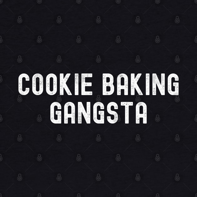 Cookie Baking Gangsta by HobbyAndArt